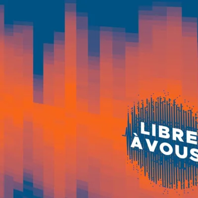 “Libre à vous”: Talking about Podcasting with Carine Fillot and Benjamin Bellamy